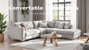 Canapé d’angle convertible : les 7 atouts pour optimiser votre espace salon